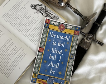 The World Is Not Kind, But I Shall Be - originele kunstafdruk in middeleeuwse stijl