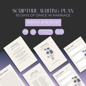 May include: A digital download featuring a scripture writing plan titled "30 Days of Grace in Marriage." The design includes various journal pages with floral illustrations and text. The color scheme is a soft palette of cream, purple, and black.
