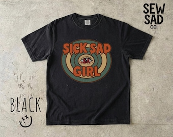 Sick Sad Girl Comfort Colors Tee, 90s Cartoon Parody, Y2K Grunge Graphic Shirt, Millennial Nostalgia Tee, Whimsygoth shirt