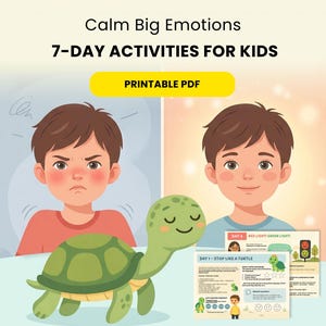 Op de afbeelding: Illustratie die een 7-daags activiteitenplan voor kinderen om emoties te beheersen promoot. De afbeelding toont een cartoon schildpad, twee kinderen en afdrukbare PDF-pagina's. De tekst luidt "Calm Big Emotions" en "7-Day Activities for Kids."