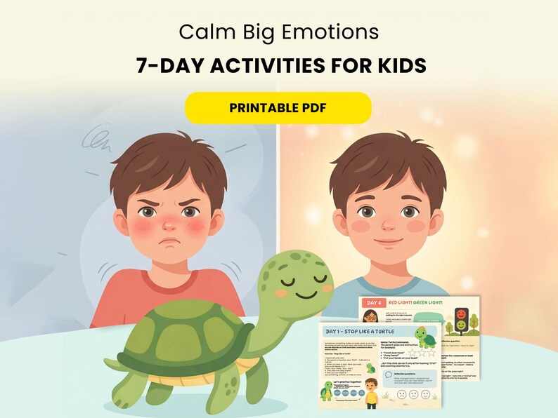 Op de afbeelding: Illustratie die een 7-daags activiteitenplan voor kinderen om emoties te beheersen promoot. De afbeelding toont een cartoon schildpad, twee kinderen en afdrukbare PDF-pagina's. De tekst luidt "Calm Big Emotions" en "7-Day Activities for Kids."