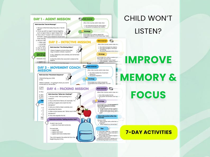 Op de afbeelding: Een set kleurrijke educatieve activiteitenvellen met de tekst "CHILD WON'T LISTEN? IMPROVE MEMORY & FOCUS 7-DAY ACTIVITIES". De vellen bevatten illustraties van een rugzak, een appel, een voetbal en instructies.