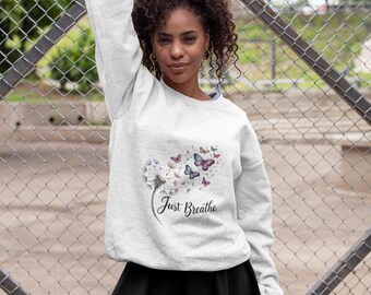 Butterfly 'Just Breathe' Sweatshirt: Unisex Nature Lover Apparel