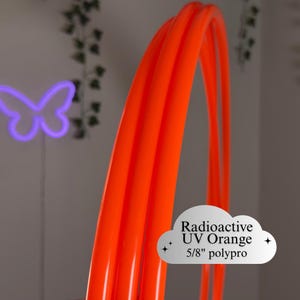 5/8" UV Solar Orange Glossy Polypro Custom Build Hoop - Lightweight hoop for dance & flow arts