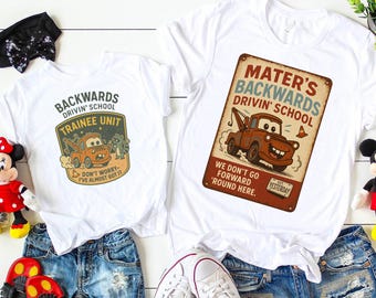 Cars Inspired Mater's Backwards Drivin' School T-Shirt, Personalizable Family Disney Shirt, Matching Pixar Shirt, Gift for Disney Lover