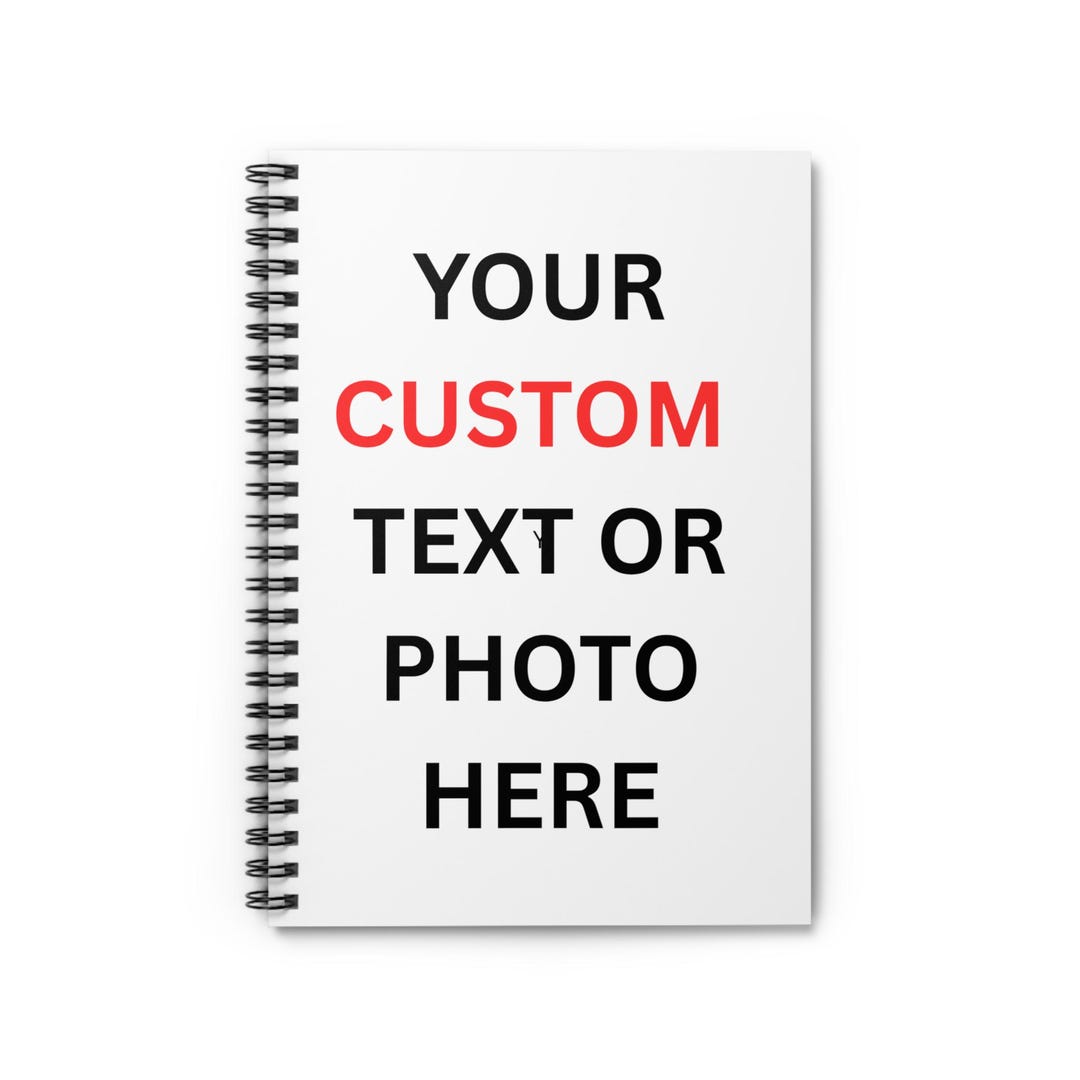 Custom Spiral Notebook - Personalized Ruled Line Journal, Note Pad ...