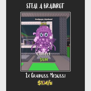 STEAL A BRAIN ROT - Graipuss Medussi  Cheap All Items  | Fast Delivery