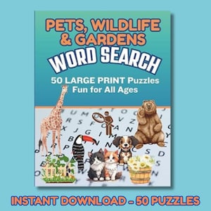 50 Word Search Puzzles Nature Themes, 50 Printable Downloadable Word Search Puzzles for All Ages, Brain Games for Adults, Relax-Focus-Learn