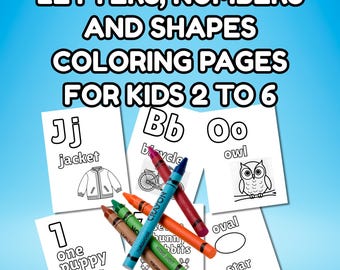 May include: Coloring pages for kids aged 2 to 6, featuring letters, numbers, and shapes. The image shows several coloring pages with illustrations of a jacket, bicycle, owl, puppy, and more. Crayons in various colors are scattered around the pages.