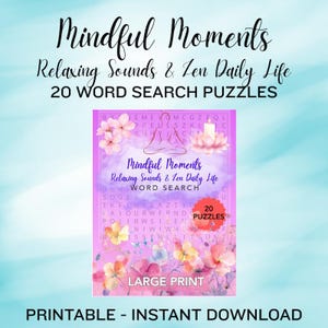 Relaxing Word Search Puzzle Books for Adults and Seniors: Large Print. Wordsearch Printable Puzzles – 20 Mindful Puzzles. Relaxing themes.