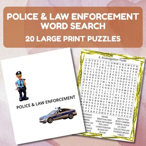 Police & Law Enforcement Word Search, 20 Printable Puzzles. Large Print Cop and Crime Vocabulary Sheets. For all ages, first responder fans.