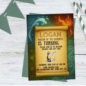 May include: An invitation with a scroll design, featuring the text "LOGAN IS TURNING." The invitation has a background with water and fire elements. The invitation also includes the date, time, and location of the event.