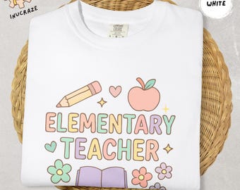Elementary Teacher Unisex T-Shirt, Cute Teacher Outfit, Teacher Appreciation, Classroom Apparel, Trendy Teacher Shirt