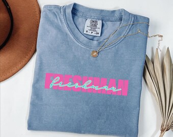 Freshman Unisex Garment-Dyed T-Shirt, Casual Campus Wear, College Student Gift, Trendy Everyday Tee, Back to School Apparel