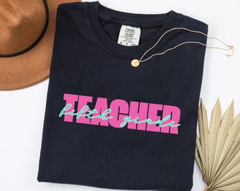 Fifth Grade Teacher T-Shirt, 5th Grade Teacher Shirt, Unisex Garment-Dyed T-shirt, Cute Teacher Outfit, Back to School, Educator Shirt