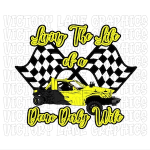Living The Life of a Demo Derby Wife - Geel - Digitale downloads - Demolition Derby, png PNGEgg