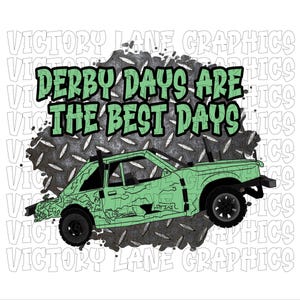 Derby Days Are The Best Days - Nieuwstaat - Digitale downloads - Sloop Derby PNG - Derby Power Wheel