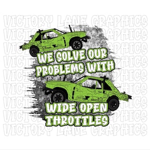 We lossen onze problemen op met wijd open gashendels - limoengroen - digitale downloads - sloopderby, png PNGEgg