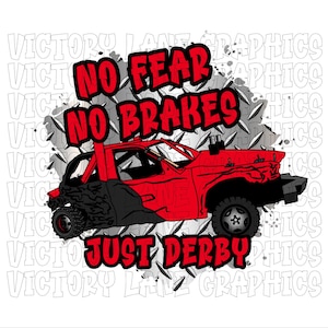 Geen angst, geen remmen, gewoon derby - rood - digitale downloads - sloopderby, png PNGEgg