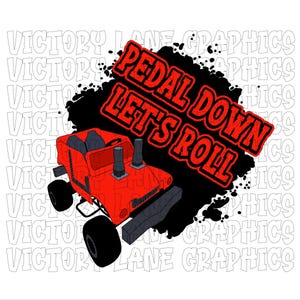 Pedal Down Let's Roll - rood - digitale downloads - sloopderby PNG - Derby Power Wheel