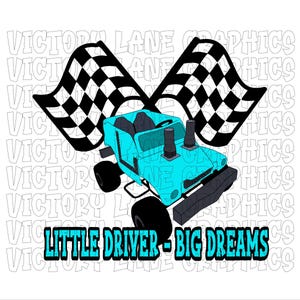 Little Driver Big Dreams - Babyblauw - Digitale downloads - Sloopderby PNG - Derby Power Wheel