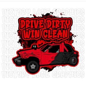 Drive Dirty Win Clean - Digitale downloads - Demolition Derby, png PNGEgg