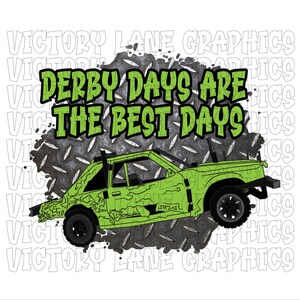Derby Days Are The Best Days - Limoengroen - Digitale downloads - Sloop Derby PNG - Derby Power Wheel