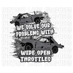 We lossen onze problemen op met wijd open gashendels - grijs - digitale downloads - sloopderby, png PNGEgg