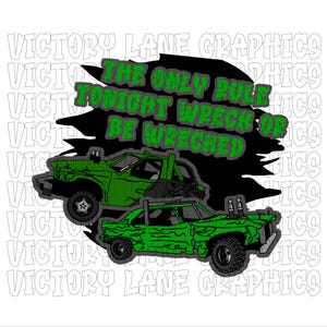Wreck Or Be Wrecked Green - digitale downloads - Demolition Derby, png PNGEgg