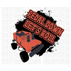 Pedal Down Let's Roll - Koraal - Digitale downloads - Demolition Derby PNG - Derby Power Wheel