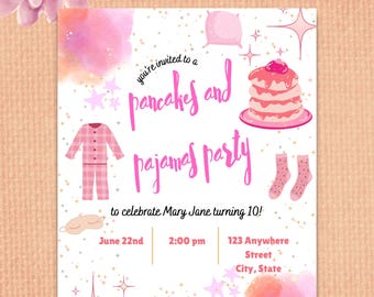 May include: A pink and white invitation for a "pancakes and pajamas party" with illustrations of pancakes, pajamas, and socks. The invitation includes the date, time, location, and RSVP information. The text reads "to celebrate Mary Jane turning 10!"