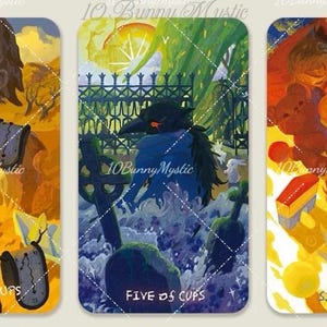 May include: Three tarot cards with illustrations. The first card shows a figure with the text "FOUR of CUPS". The second card depicts a crow with the text "FIVE of CUPS". The third card shows a figure with the text "SIX of CUPS". The artist's name "10BunnyMystic" is on each card.