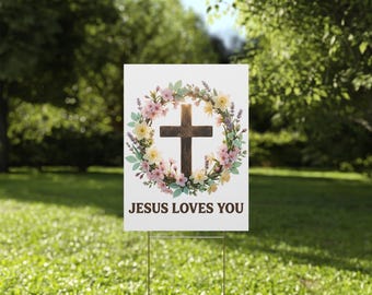 Jesus Loves You bloemenkruis Plastic tuinbord | Religieus lentedecor