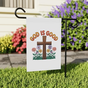 Gartenbanner - Gott ist gut, uriges Gartendekor, bunte Gartenflagge