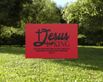 Jesus is King Yard Sign: Christian Outdoor Decor, Religious Gift