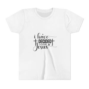 Faith-Inspired Youth Tee, I have Decided to Follow Jesus Shirt, Christian T-Shirt, Inspirational Youth Clothing, Gifts for Teens