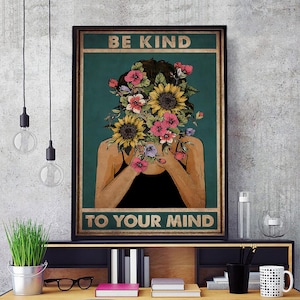 Be Kind To Your Mind Poster Or Canvas, Mental Health Awareness Wall Art, Positive Affirmation Decor, Self Care Gift, Inspirational Quote