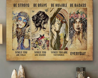 Be Strong Be Brave Be Humble Be Badass Inspirational Quote Poster For Women, Motivational Art Print For Self Confidence, Empowerment Gift