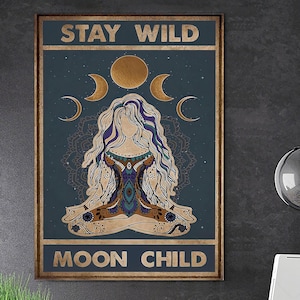Póster o lienzo "Mantente Salvaje Luna Niño", póster de meditación de yoga, arte bohemio, póster, póster con cita mística, regalo de yogui