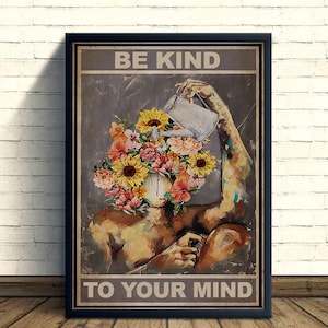 Be Kind To Your Mind Poster Or Canvas, Mental Health Awareness Wall Art, Inspirational Quote Decor, Self Care Gift, Wellness Motivation