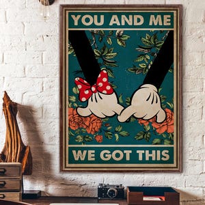 Póster o lienzo "Tú y yo, tenemos esto", impresión en lienzo de amor familiar, regalo de primer aniversario, póster para pareja, decoración de pared "Tú y yo".