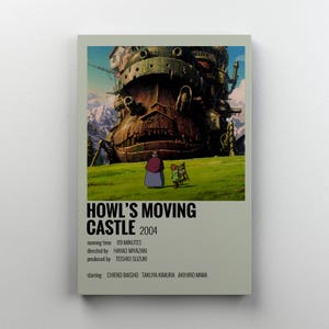 May include: Poster for the animated film "Howl's Moving Castle" featuring a large, detailed mechanical castle on a green field. The poster includes the film's title, year, runtime, director, producer, and starring cast.
