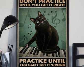 Black Cat Playing Piano Poster, Musician Wall Art, Music Teacher Gift Print, Pianist Quote Wall Decor, Inspirational Music Student Poster