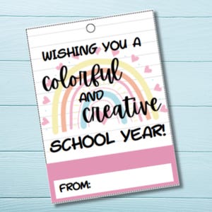 Welcome Back Gift Tag | Back to School Teacher Staff | Printable First Day of School Tag | Appreciation Treat | Colorful & Creative Year