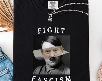 Fight Fascism Political Shirt | Comfort Colors Anti Trump Tee | Liberal Democrat Gift | Social Justice Activist T-shirt | Anti Maga Tee