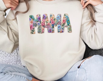 Faux Embroidered Mama Sweatshirt, Cute Mom Hoodie, Mama Sweater, New Mom Gift, Mother’s Day Gift