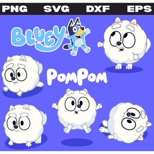 Pom Pom Bluey Clipart Bundle | Fluffy White Pomeranian Pup From Bluey | PNG SVG DXF eps | Cute Dog Digital Art for Cricut And Sublimation