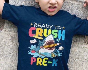 Ready To Crush Pre-K Shark T-Shirt - First Day of School
