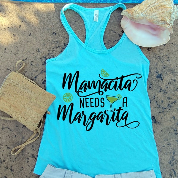 Ladies Tank Top - Mamacita Needs A Margarita - Cinco De Mayo Racerback Shirt -  Womens Mexico vacation beach top