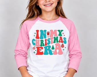 In My Christmas Era Raglan, Kids Holiday Shirt, Festive Cotton Tee | Toddler-Youth Sizes